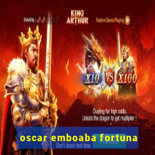 oscar emboaba fortuna